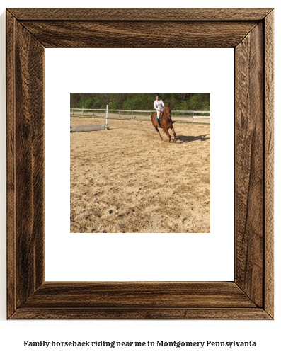 family horseback riding near me in Montgomery, Pennsylvania